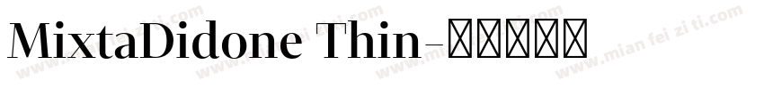 MixtaDidone Thin字体转换